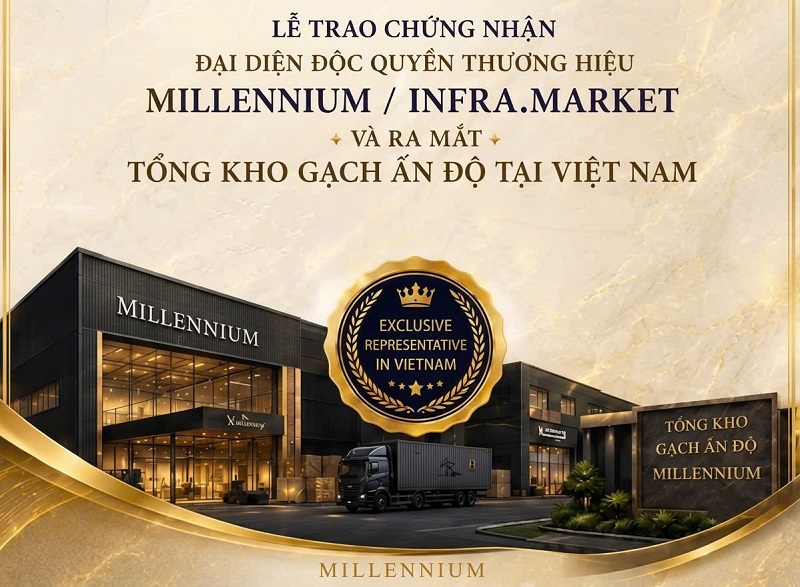 Tập đoàn Millennium Ấn Độ ra mắt đại diện độc quyền thương hiệu và Tổng kho gạch tại Việt Nam